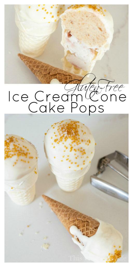 Gluten Free Ice Cream Cake Pops For Everyone To Enjoy