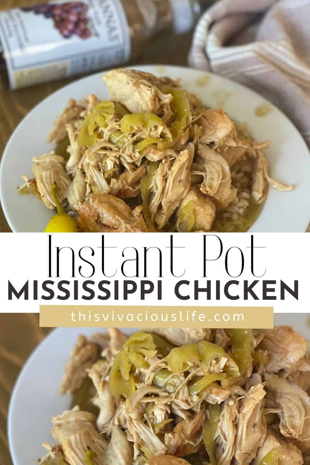 Mississippi Chicken Instant Pot Style - This Vivacious Life