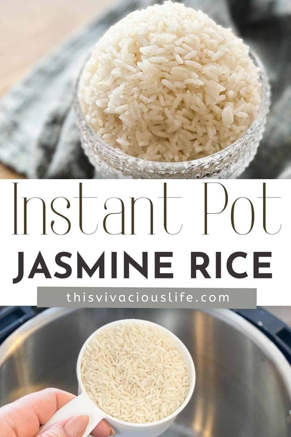 Instant Pot Jasmine Rice (Easy and Delicious) - This Vivacious Life