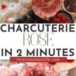 Charcuterie Rose Pinterest pin